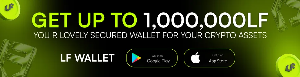 LF Wallet promotional banner offering up to 1,000,000 LF rewards with Google Play and App Store download options.