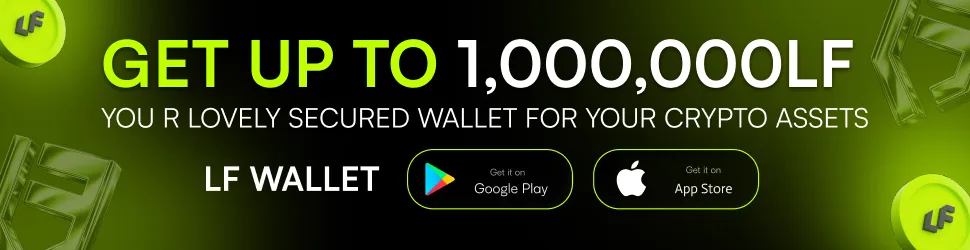 LF Wallet promotional banner offering up to 1,000,000 LF rewards with Google Play and App Store download options.