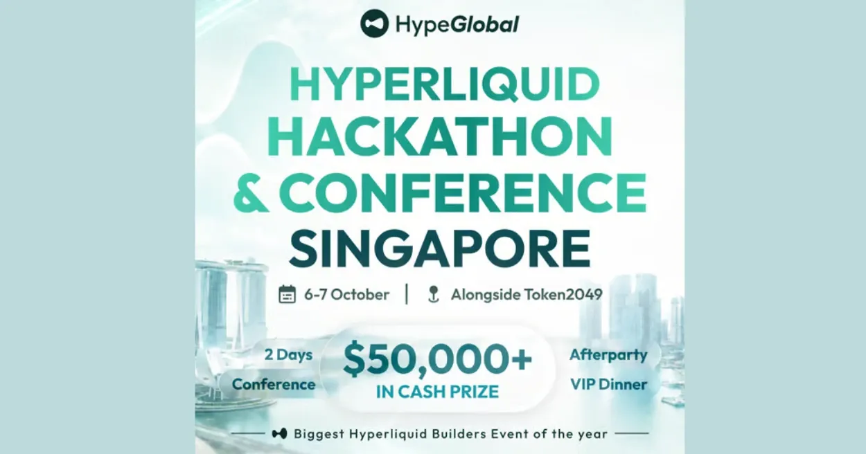 HYPE Singapore Hyperliquid Conference and Hackathon